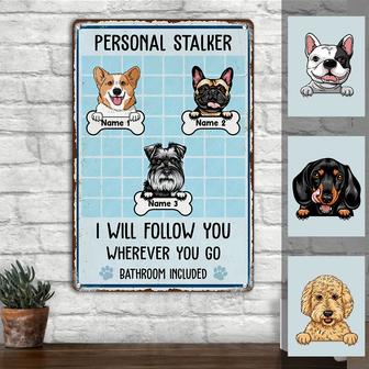 Personalized Dog Personal Stalker Metal Sign - Thegiftio UK