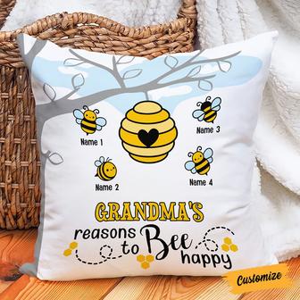 Personalized Gifts For Grandma, Nana, Mimi, Grandma Reason To Bee Happy Pillow  - Thegiftio