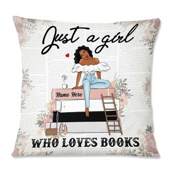 Personalized Just A Girl Who Loves Books Pillow - Thegiftio