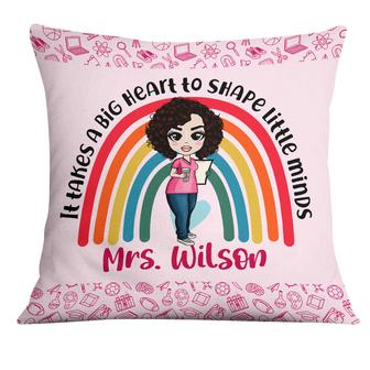 Personalized Proud Teacher Gifts, It Takes a Big Heart to Teach Little Minds Teacher Pillow - Thegiftio