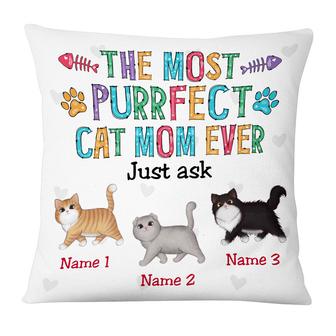 Personalized Gift For Her, Mother's Day Gift, Cat Love, Most Purrfect Cat Mom Ever Pillow - Thegiftio