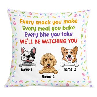 Personalized Dog Mom Gifts, Every Snack You Make Every meal you bake Pillow - Thegiftio