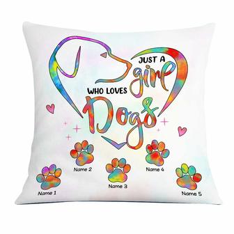 Personalized Dog Owner Gifts, Just A Girl Who Loves Dog Pillow - Thegiftio