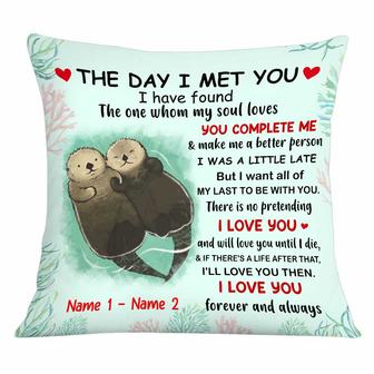 Personalized Otter Couple The Day I Met You Pillow - Thegiftio UK