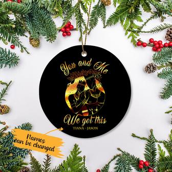 Personalized BWA Couple You And Me Got This Ornament - Thegiftio UK