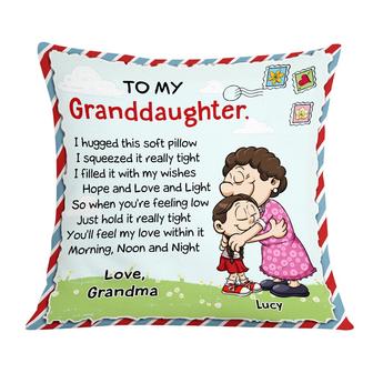 Personalized Granddaughter Pillow, Hold It Tight My Love Within It Morning, Noon And Night - Thegiftio UK