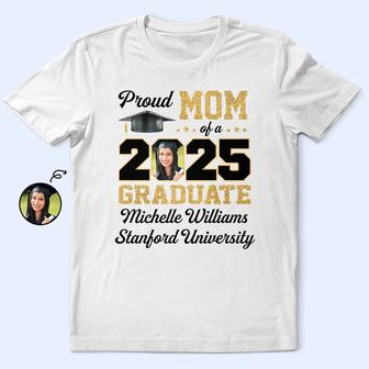 Custom Photo Proud Mom Of A Graduate Personalized T-Shirt - Thegiftio UK