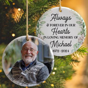 Always Forever In Our Hearts Custom Ornament - Memorial Gift - Thegiftio UK