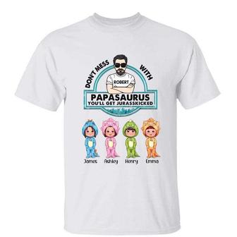 Don’t Mess With Papasaurus Custom T-Shirt - Gift for Dad - Thegiftio UK