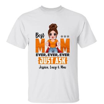 Best Mom Ever Strong Doll Just Ask Custom T-Shirt - Mom Gift - Thegiftio UK
