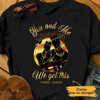 Personalized BWA Couple You And Me Got This T Shirt - Thegiftio UK