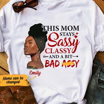 Personalized Stay Classy BWA Mom T Shirt - Thegiftio UK