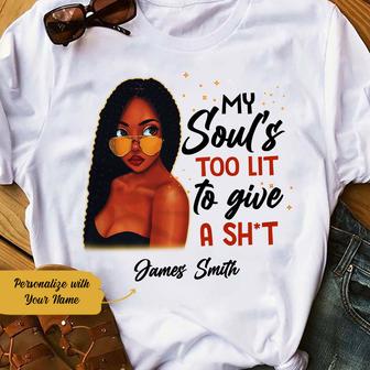 Personalized My Soul Is Too Lit BWA T Shirt - Thegiftio UK