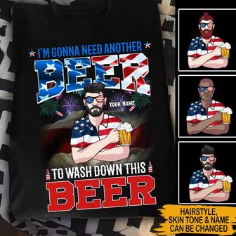 I'm Gonna Need Another Beer Custom T-Shirt - Gift for Dad - Thegiftio UK