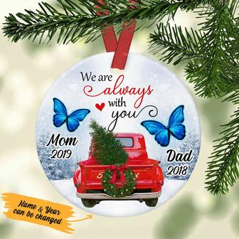 Personalized Red Truck Butterfly Memorial Mom Dad Gifts, We Are Always With You Mom And Dad, Ornament - Thegiftio UK