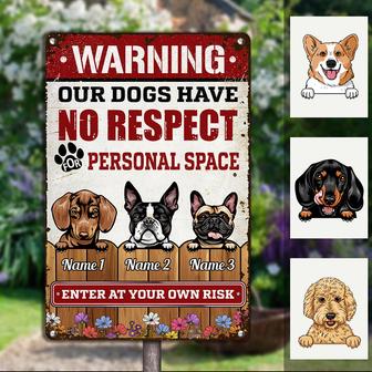 Personalized Dog Have No Respect Metal Sign - Thegiftio UK