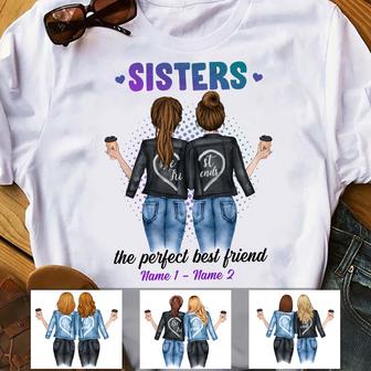 Personalized Sisters The Perfect Best Friends T Shirt - Thegiftio UK