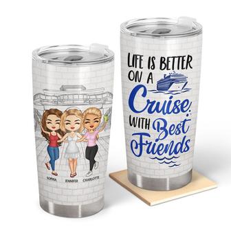 Traveling Best Friends Life Is Better Personalized Tumbler - Thegiftio UK