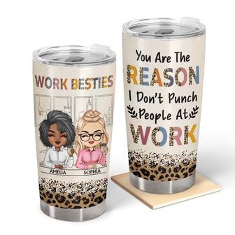 You Are The Reason I Don't Punch People Personalized Tumbler - Thegiftio UK