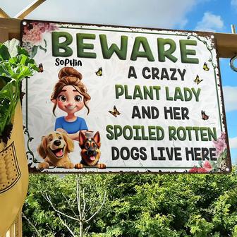 A Crazy Plant Lady & Her Spoiled Rotten Dogs Custom Metal - Thegiftio UK