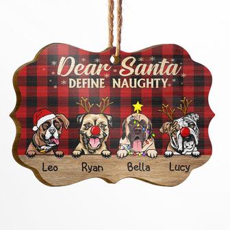 Dear Santa Define Naughty Christmas Dog Custom Ornament - Thegiftio UK