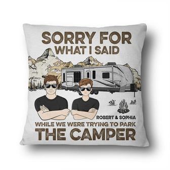Sorry For What I Said Camping Map Personalized Pillow - Thegiftio UK