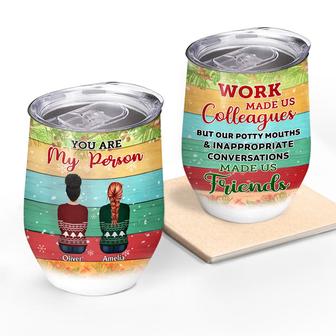 Work Made Us Colleagues Custom Tumbler - Gift for Colleagues - Thegiftio UK