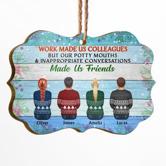 Work Made Us Colleagues Personalized Ornament - Gift - Thegiftio UK