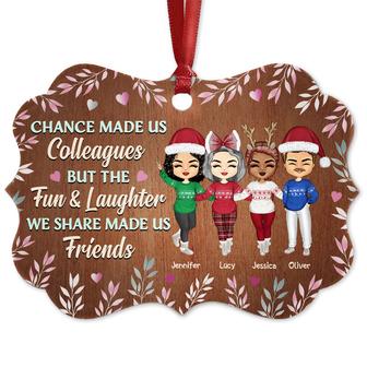 Chance Made Us Colleagues Custom Ornament - Christmas Gift - Thegiftio UK