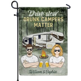 Drive Slow Drunk Campers Matter Custom Flag - Camping Gift - Thegiftio UK