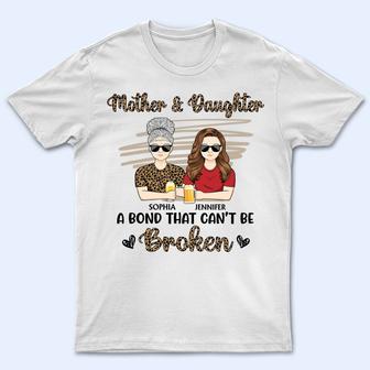 Mother & Daughters A Bond That Can't Be Broken Custom - Thegiftio UK