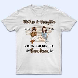 Mother & Daughters A Bond That Can't Be Broken Custom - Thegiftio UK