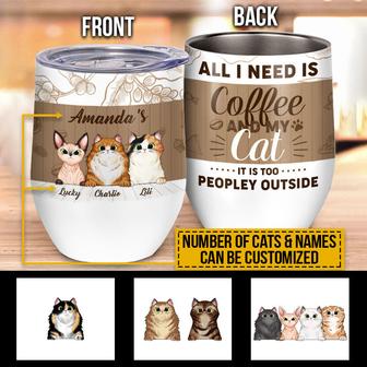 All I Need Is Coffee And My Cat Custom Wine Tumbler - Gift - Thegiftio UK