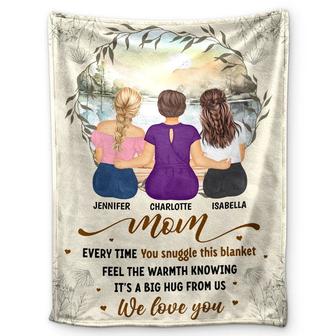 Mom Every Time You Snuggle This Blanket - Personalized Fleece Blanket, Sherpa Blanket - Thegiftio UK