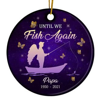 Until We Fish Again Personalized Ornament - Memorial Gift - Thegiftio UK