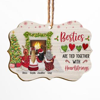 Besties Are Tied Together With Heartstrings Custom Ornament - Thegiftio UK