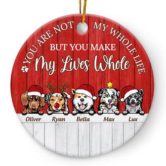 You Make My Lives Whole Custom Ornament - Dog Lovers Gift - Thegiftio UK