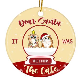 Dear Santa It Was The Cat Personalized Ornament - Cat Gift - Thegiftio UK