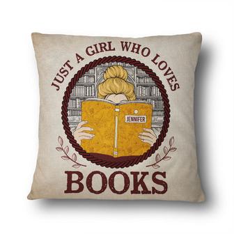 Just A Girl Who Loves Books Personalized Pillow - Thegiftio UK