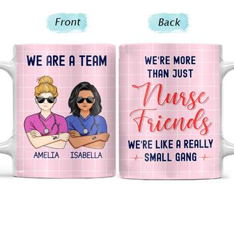 Nurse Besties We're Like A Small Gang Custom Mug - BFF Gift - Thegiftio UK