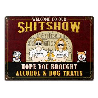 Couple Hope You Brought Alcohol & Dog Treats Custom Metal - Thegiftio UK