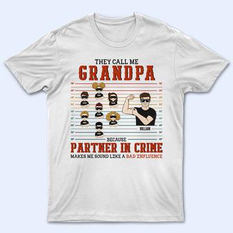Grandpa Because Partner In Crime Custom T-Shirt - Thegiftio UK