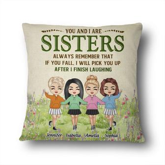 You And I Are Sisters Personalized Pillow - Gift for Sisters - Thegiftio UK