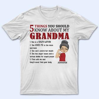 5 Things You Should Know About Grandma Custom T-Shirt - Gift - Thegiftio UK