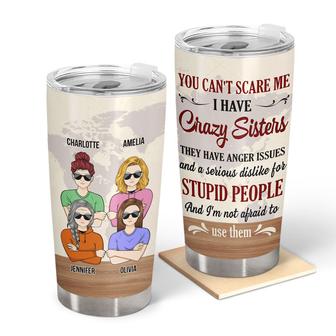 I Have Crazy Sisters Personalized Tumbler - Gift for Sister - Thegiftio UK