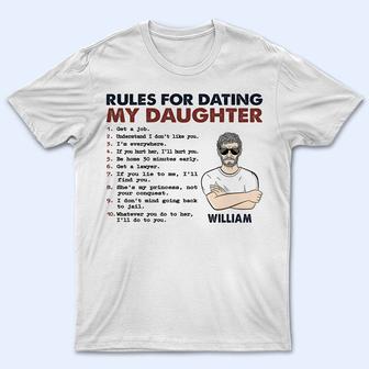 Rules For Dating My Daughter Custom T-Shirt - Gift for Dad - Thegiftio UK