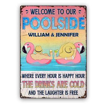 Poolside Where Every Hour Is Happy Hour Custom Metal Sign - Thegiftio UK