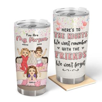 Besties BFF Here's To The Nights Custom Tumbler - Thegiftio UK