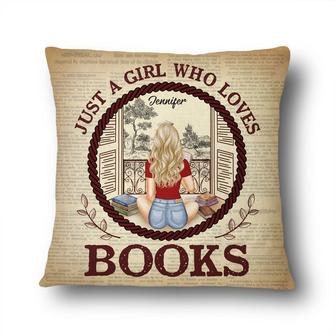 Just A Girl Who Loves Books Custom Pillow - Gift For Readers - Thegiftio UK