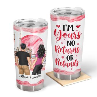I'm Yours No Returns Personalized Tumbler - Gift for Wife - Thegiftio UK